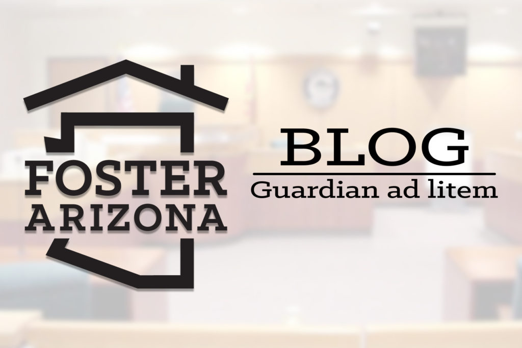 Guardian ad Litem Foster Arizona